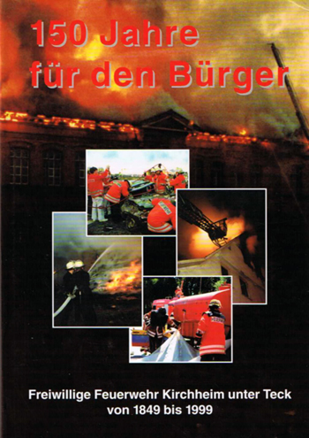 150 Jahre fur den Burger Freiwillige Feuerwehr Kirchheim